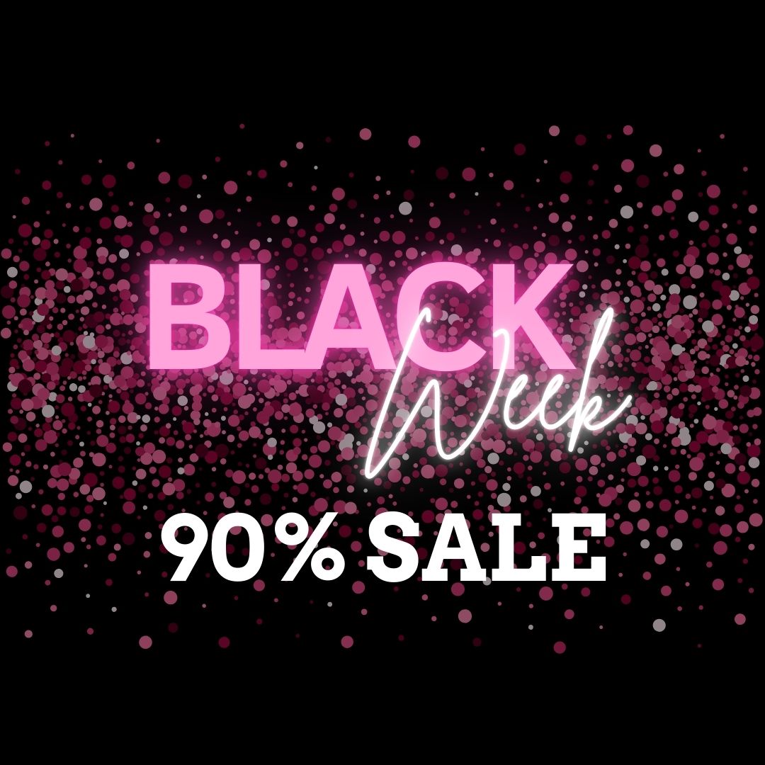 Black Week - 90%